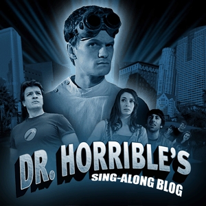 10 Things Doctor Horrible Will Teach You About Life