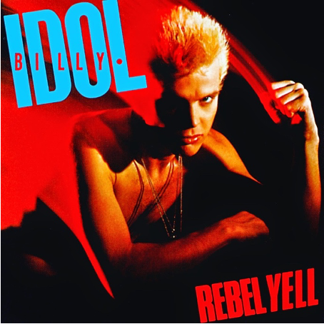 Whoop and Holler for 40 Years of Billy Idol’s “Rebel Yell”